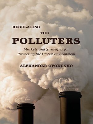 cover image of Regulating the Polluters